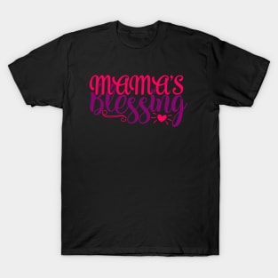 Mama's Blessing T-Shirt